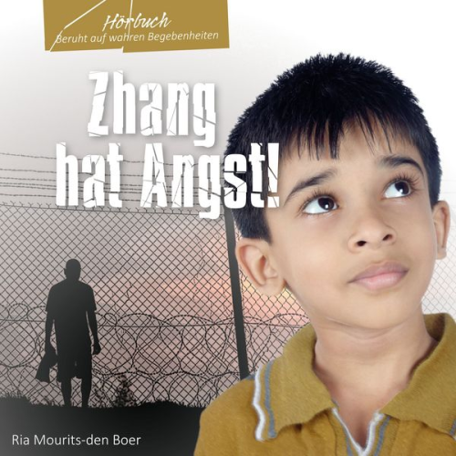 Ria Mourits-den Boer - Zhang hat Angst!
