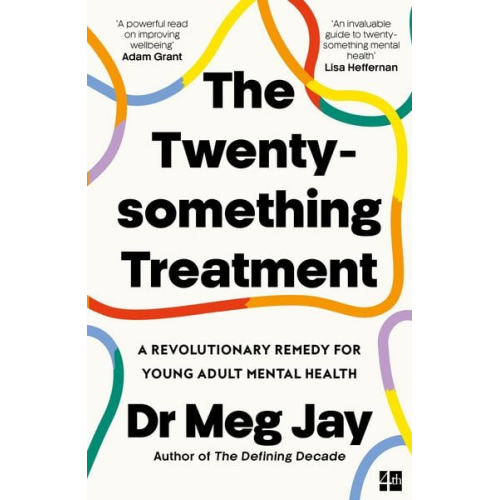 Meg Jay - The Twentysomething Treatment