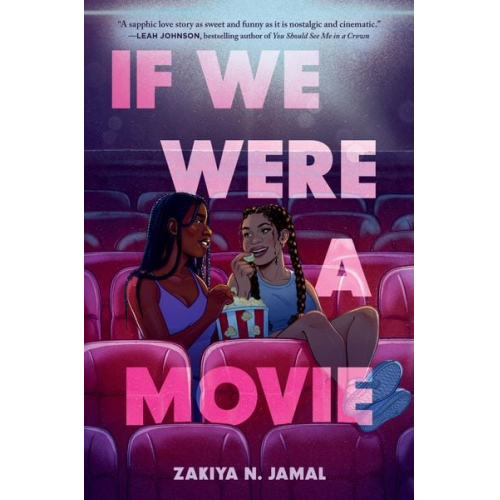 Zakiya N. Jamal - If We Were a Movie
