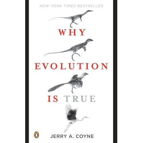 Jerry A. Coyne - Why Evolution Is True