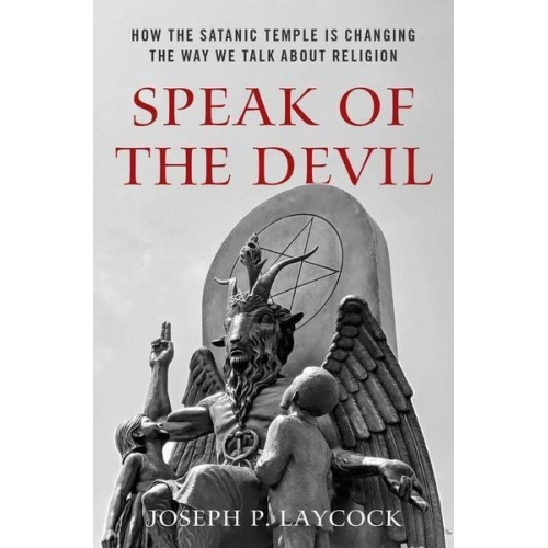 Joseph P. Laycock - Speak of the Devil