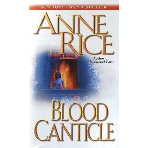 Anne Rice - Blood Canticle