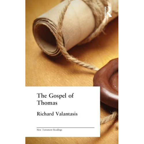 Richard Valantasis - The Gospel of Thomas