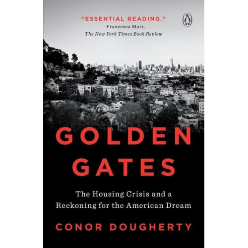 Conor Dougherty - Golden Gates