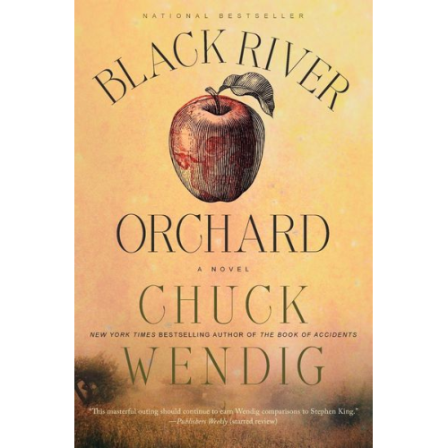 Chuck Wendig - Black River Orchard