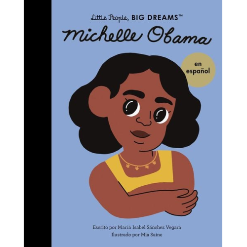 Maria Isabel Sanchez Vegara - Michelle Obama (Spanish Edition)