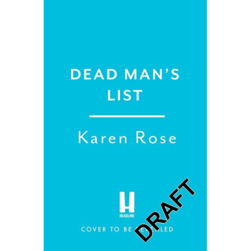 Karen Rose - Dead Man's List