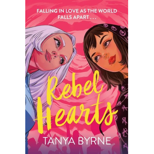 Tanya Byrne - Rebel Hearts