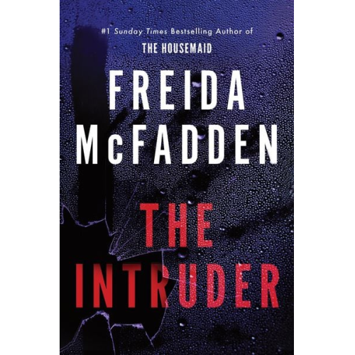 Freida McFadden - The Intruder