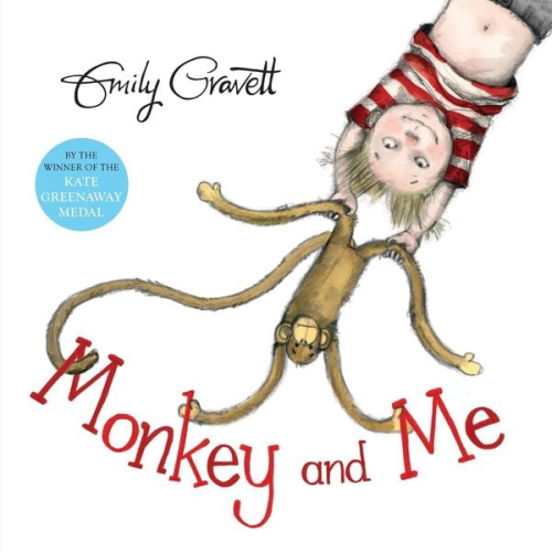 Emily Gravett - Monkey and Me