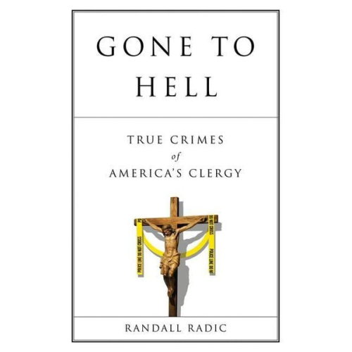Randall Radic - Gone to Hell