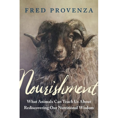 Fred Provenza - Nourishment