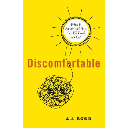 A. J. Bond - Discomfortable