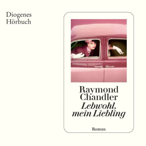 Raymond Chandler - Lebwohl, mein Liebling