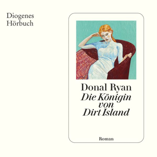 Donal Ryan - Die Königin von Dirt Island