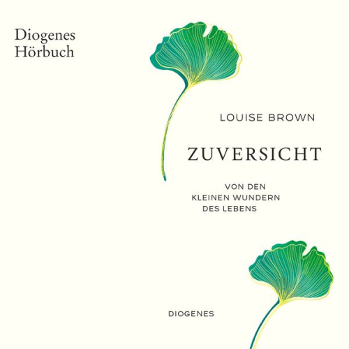 Louise Brown - Zuversicht