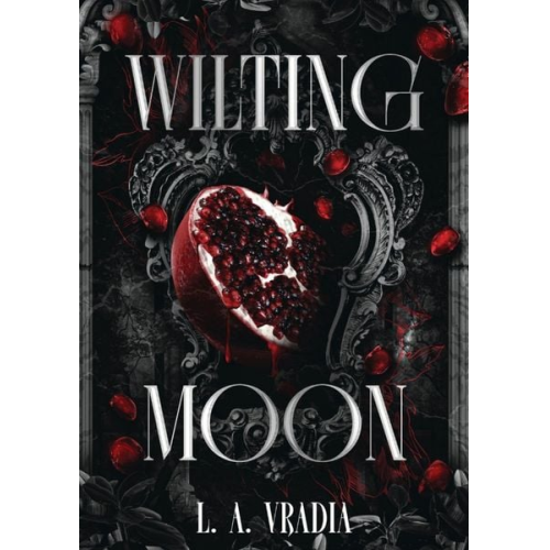 L. A. Vradia - Wilting Moon