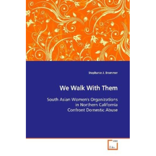 Stephanie J. Brommer - Brommer, S: We Walk With Them
