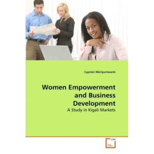 Cyprien Nkiriyumwami - Nkiriyumwami, C: Women Empowerment and Business Development