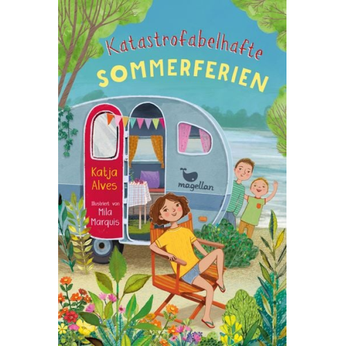 Katja Alves - Katastrofabelhafte Sommerferien