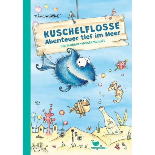 Nina Müller - Kuschelflosse - Abenteuer tief im Meer - Die Blubber-Meisterschaft