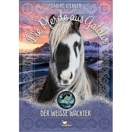 Sabine Giebken - Die Pferde aus Galdur - Der weiße Wächter