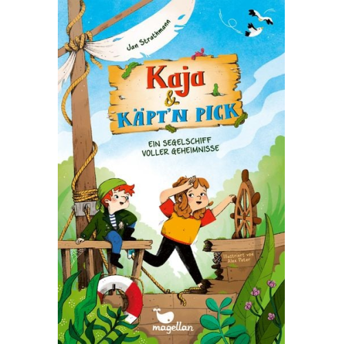 Jan Strathmann - Kaja & Käpt’n Pick - Ein Segelschiff voller Geheimnisse