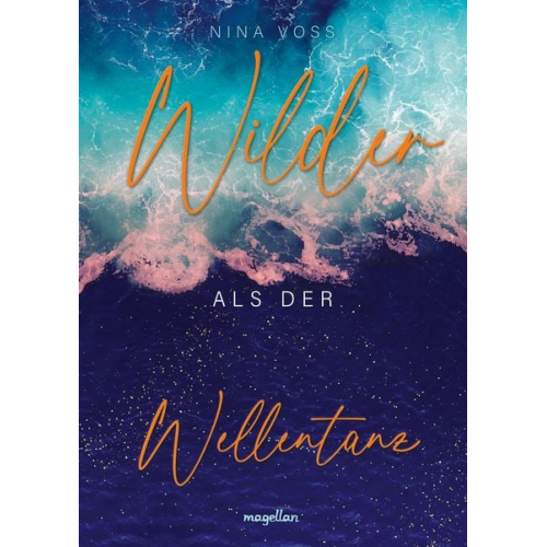 Nina Voss - Wilder als der Wellentanz