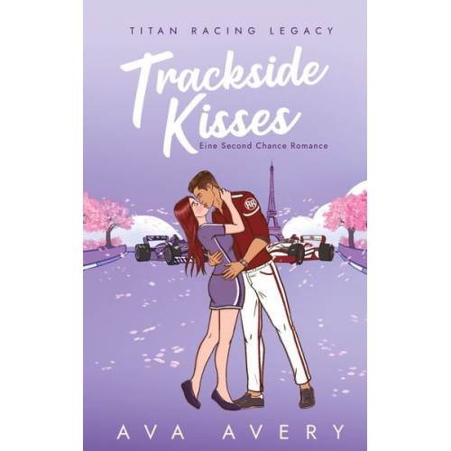 Ava Avery - Trackside Kisses