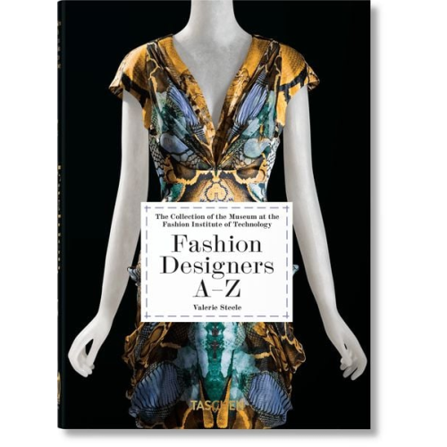 Valerie Steele - Créateurs de mode A–Z. 40th Ed.