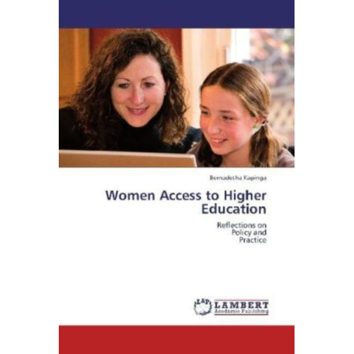 Bernadetha Kapinga - Kapinga, B: Women Access to Higher Education