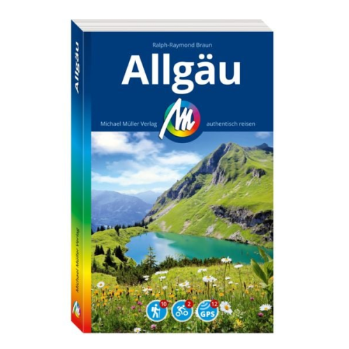 Ralph Raymond-Braun - Michael Müller Reiseführer Allgäu