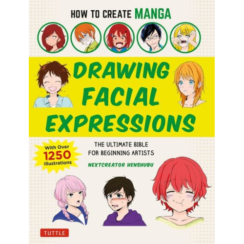 Nextcreator Henshubu - How to Create Manga: Drawing Facial Expressions