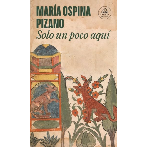 María Ospina Pizano - Solo Un Poco Aquí / Just Here for a While