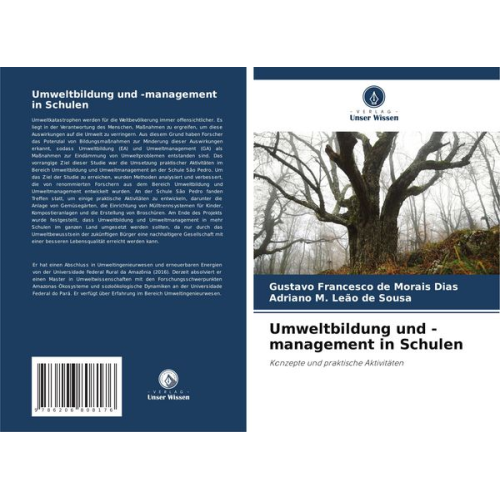Gustavo Francesco de Morais Dias Adriano M. Leão de Sousa - Umweltbildung und -management in Schulen