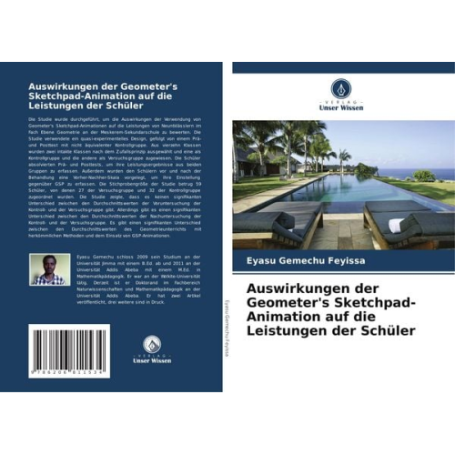 Eyasu Gemechu Feyissa - Auswirkungen der Geometer's Sketchpad-Animation auf die Leistungen der Schüler