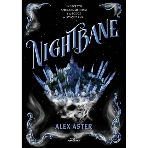 Alex Aster - Nightbane (Spanish Edition)