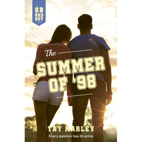 Tay Marley - The Summer of '98