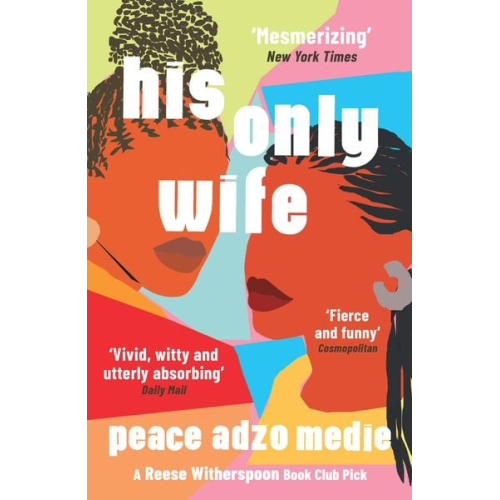 Peace Adzo Medie - His Only Wife