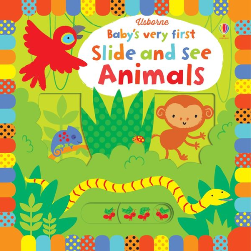Fiona Watt - Baby's Very First Slide and See Animals
