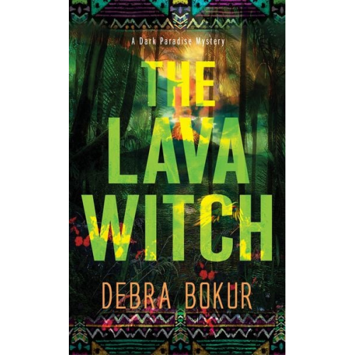 Debra Bokur - The Lava Witch