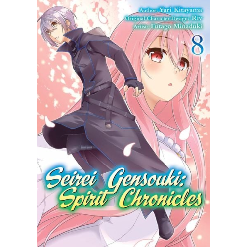 Futago Minaduki Mana Z. Yuri Shibamura - Seirei Gensouki: Spirit Chronicles (Manga): Volume 8