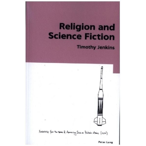 Timothy Jenkins - Religion and Science Fiction