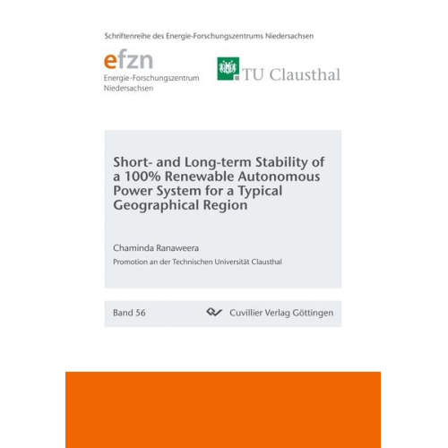 Chaminda Ranaweera - Short and Long-term Stability of a 100% Renewable Autonomous Power System for a Typical Geographical Region (Band 56)