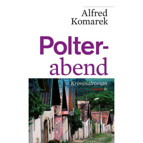 Alfred Komarek - Polterabend