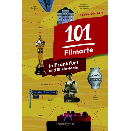 Sabine Börchers - 101 Filmorte in Frankfurt und Rhein-Main