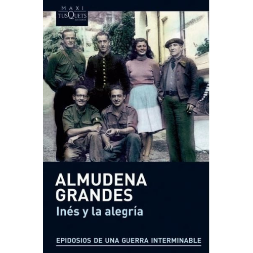 Almudena Grandes - Inés y la alegría
