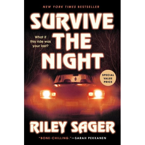 Riley Sager - Survive the Night