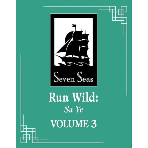 Wu Zhe - Run Wild: Sa Ye (Novel) Vol. 3