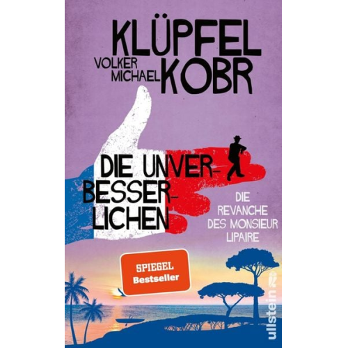 Michael Kobr - Die Unverbesserlichen - Die Revanche des Monsieur Lipaire
